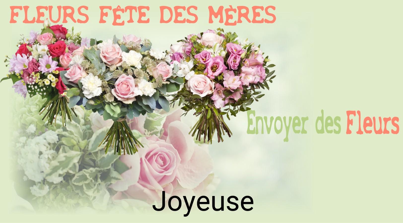 Bouquet de Fête des Mères livré à Joyeuse